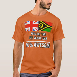 50 brittiska 50 Vanuatuan 100 Fantastisk-gåva till T Shirt