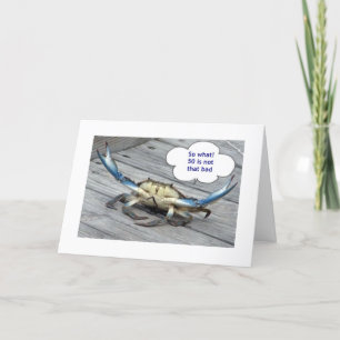 50:e BIRTHDAY MED CRABBY CRAB Kort