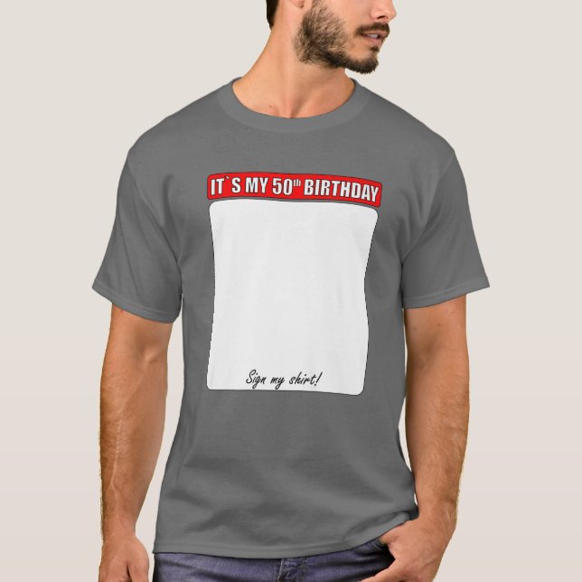 50:E BIRTHDAY SIGN MIN SKJUTA T SHIRT (Framsida)