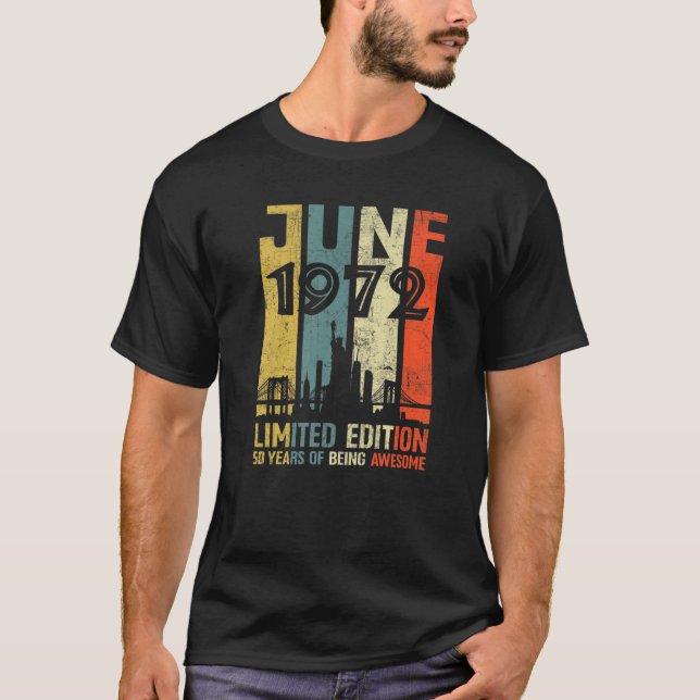 50:e födelsedag 50:e året gammal juni 1972 Begräns T Shirt (Framsida)