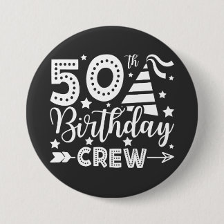 50:e födelsedag besättning 50 Party besättningsrun Knapp