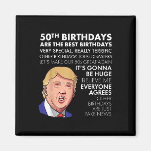 50:e födelsedag Gift Funny Trump Quote Shirt För m Magnet