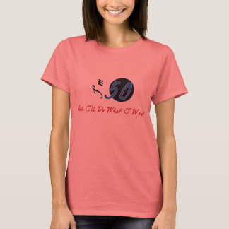 50:e födelsedag Kvinnor T-Shirt! T-shirt