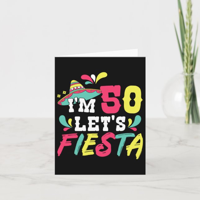 50:e födelsedag Mexikanska Party... Jag är 50 Låt  Kort (Framsida)