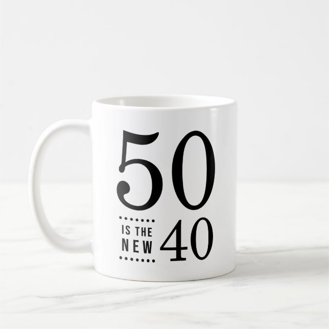 50:e födelsedag svart 50 är de nya 40 kaffemugg (Vänster)