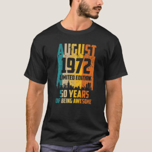 50:e födelsedagen 50 år Fantastisk sedan augusti 1 T Shirt