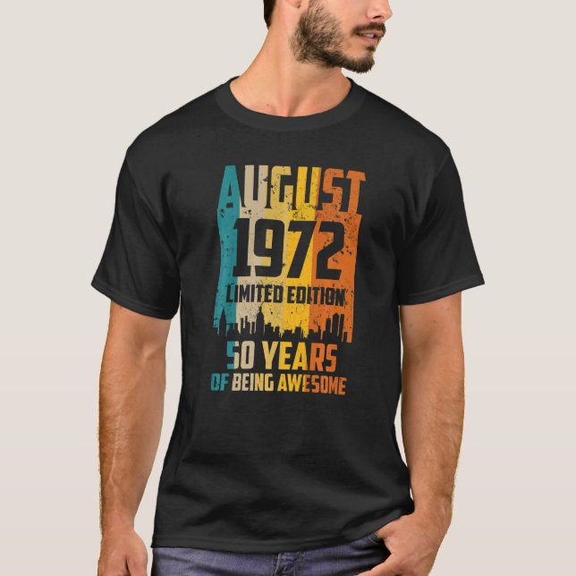50:e födelsedagen 50 år Fantastisk sedan augusti 1 T Shirt (Framsida)