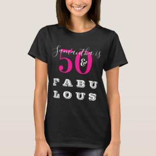 50:e födelsedagen 50 fantastiska Shock rosa Födels T Shirt