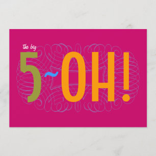 50:e födelsedagen - de stora 5-OH! Inbjudningar