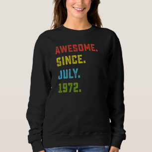 50:e födelsedagen Fantastisk sedan juli 1972 50 år T Shirt