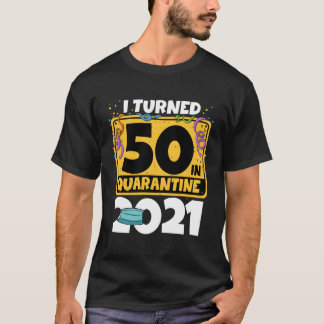 50:e födelsedagen i karantän 2021 t shirt
