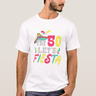 50:e födelsedagen Mexikanska Party. Jag är 50 Låt  T Shirt