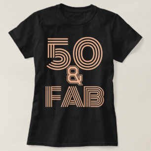 50:e födelsedagen, Peach Fuzz "50 & Fab" Snyggt Bl T Shirt