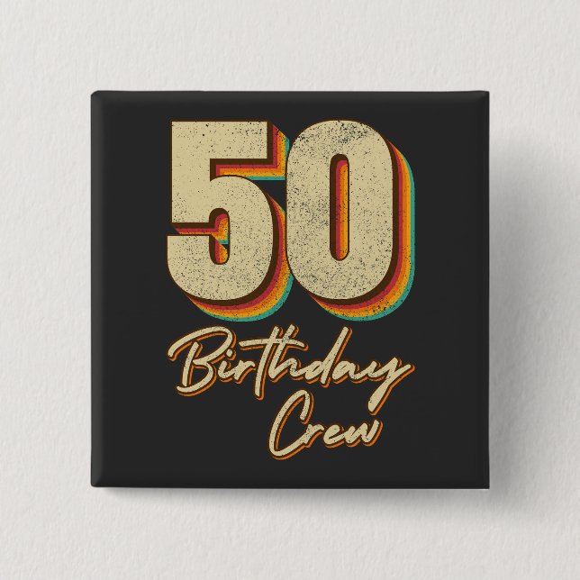 50:e födelsedagsbesättningen 50:e Party-besättning Knapp (Framsida)