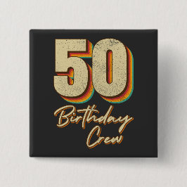 50:e födelsedagsbesättningen 50:e Party-besättning Knapp