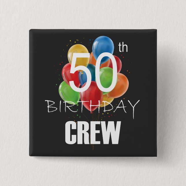 50:e födelsedagsbesättningen 50 Party-besättningen Knapp (Framsida)