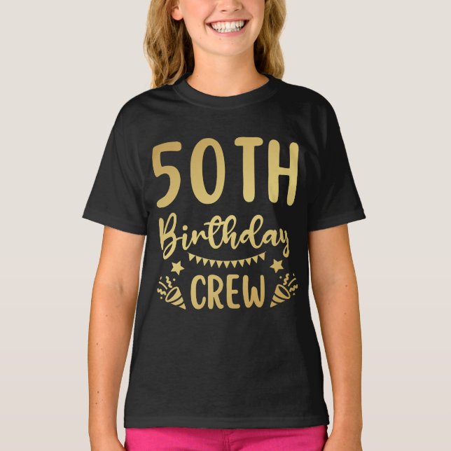 50:e födelsedagsbesättningen 50 Party Crew Girl T- T Shirt (Framsida)