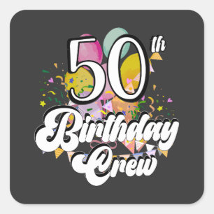50:e födelsedagsbesättningen 50 Party Fyrkantigt Klistermärke