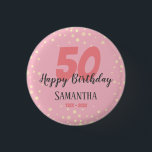 50:e Födelsedagsfesten med Konfetti-Rosa Knapp<br><div class="desc">Grattisar på den här enorma milstolpen i ditt liv! Med den här kommandoknappen har du en roligt med anpassningsbar data och namn. Knappen 50 födelsedagsfester kan ändras till annat data om det behövs. rosa</div>