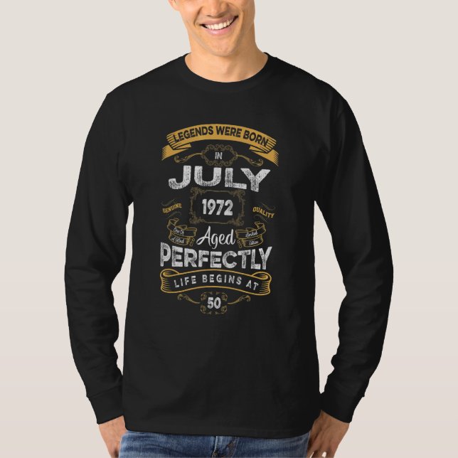 50:e födelsedagsljuden föddes i juli 1972 t shirt (Framsida)