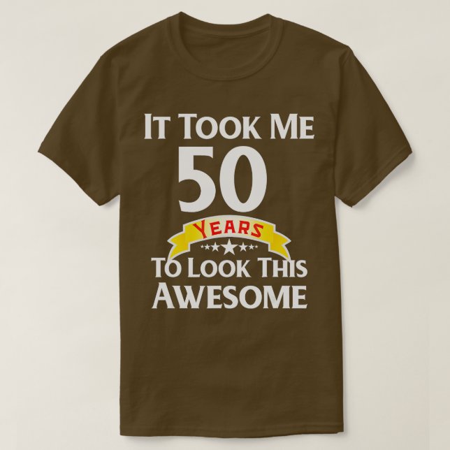 50:e födelsedagstidningen Gag Gift Idea 50-årig yn T Shirt (Design framsida)