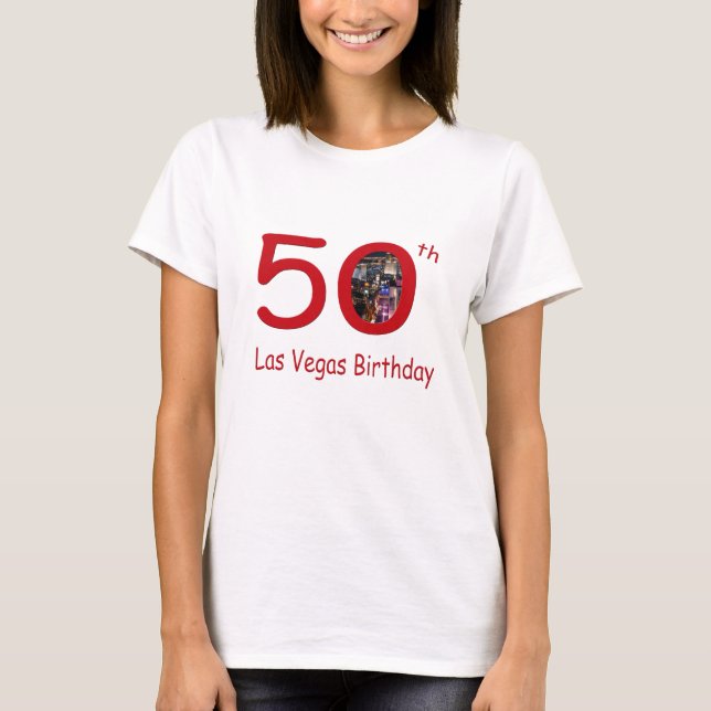 50:e Las Vegas Birthday T-Shirt (Framsida)