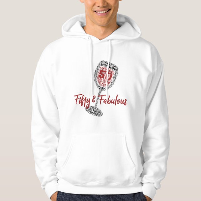 50 & Fabulous 50:e födelsedag Vin Glass Shirt for  Hoodie (Framsida)