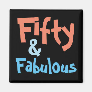 50 & Fabulous 50:e födelsedagen Magnet