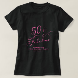 50 Fabulous 50:e Födelsedagsfesten Black Rosa T Shirt