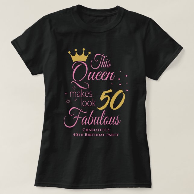50 Fabulous 50:e Födelsedagsfesten Black Rosa T Shirt (Design framsida)