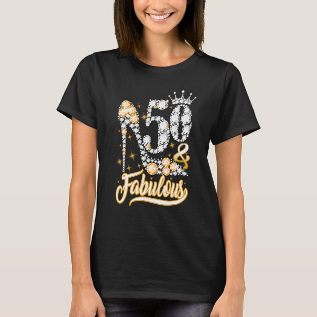 50 & Fabulous 50 Years 50:e Birthday Diamond C T Shirt (Framsida)