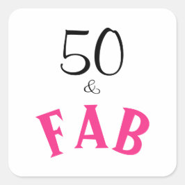 50 & Fabulous Birthday Fyrkantigt Klistermärke
