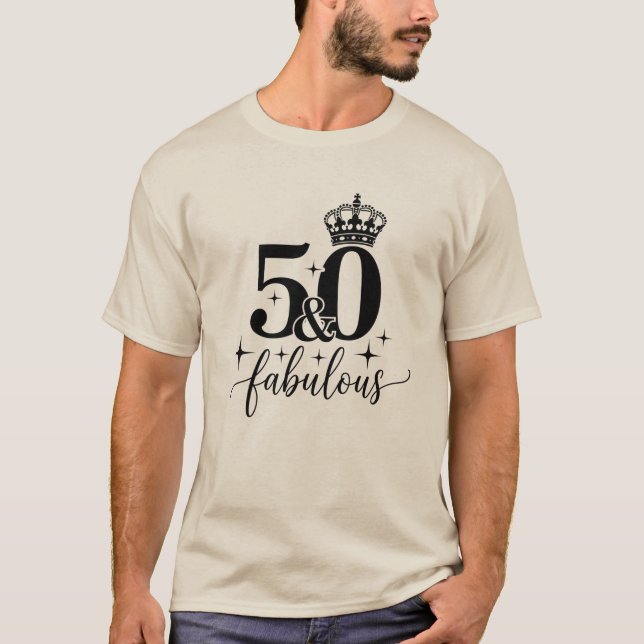50 & Fabulous Crown 50th Birthday Men's T-Shirt (Framsida)