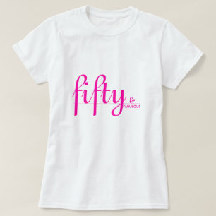 50 & FABULOUS Elegant Shock rosa födelsedag T Shirt