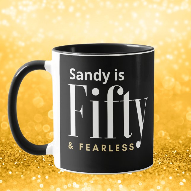 50 & Fearless Födelsedag Elegant Modern Svart Anpa Mugg (Skapare uppladdad)