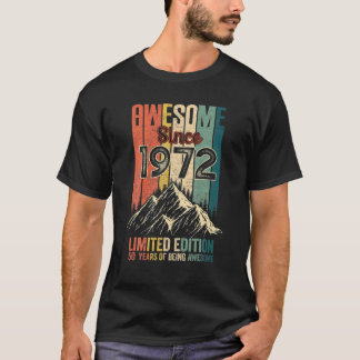 50 födelsedagsgåvor Fantastisk sedan 1972 Begränsa T Shirt