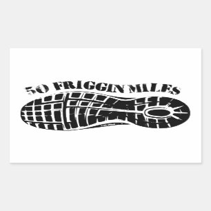 50 Friggin Miles Ultra Running Går Rektangulärt Klistermärke