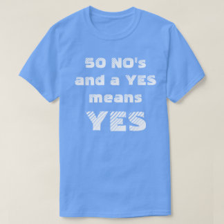 50 INGET OCH A BETYDER JA JA TEE SHIRT