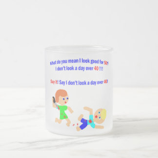 50 inte en dag över 40 frostad glasmugg