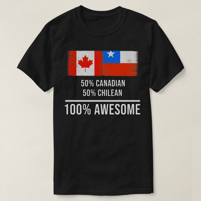 50 kanadensiska 50 chilenska 100 Fantastisk-gåvor  T Shirt (Design framsida)