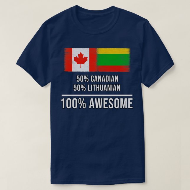 50 kanadensiska 50 litauiska 100 Fantastisk-gåva f T Shirt (Design framsida)