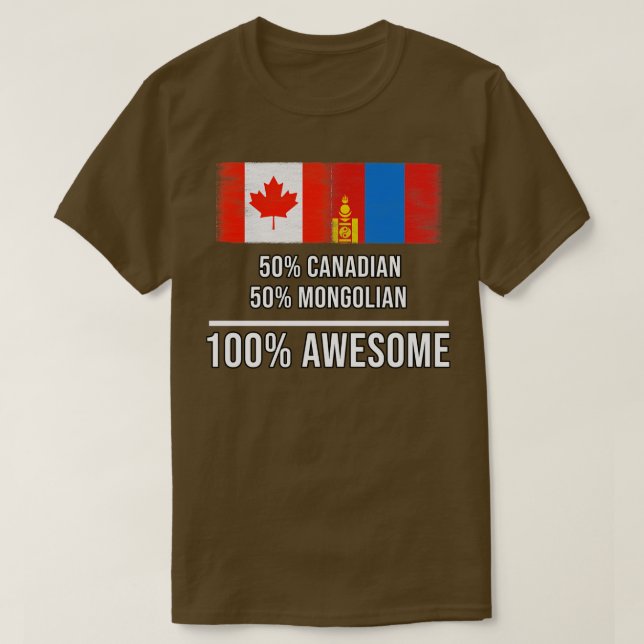 50 kanadensiska 50 mongoliska 100 Fantastisk-gåva  T Shirt (Design framsida)