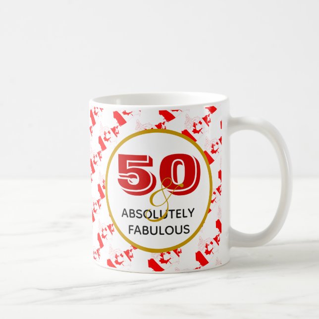 50 och absolut Fabulous CANADA Birthday Kaffemugg (Höger)
