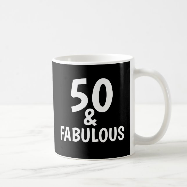 50 OCH FABULÖSA BIRTHDAY COFFEE MUGG (Höger)
