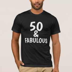 50 OCH FABULÖSA T-SHIRTS FÖR BIRTHDAY