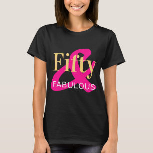 50 och Fabulous 50:e Birthday Black Shock rosa T Shirt