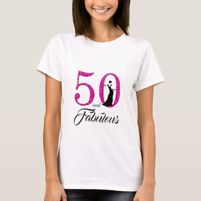 50 och Fabulous Birthday Gift Tee Shirt (Framsida)