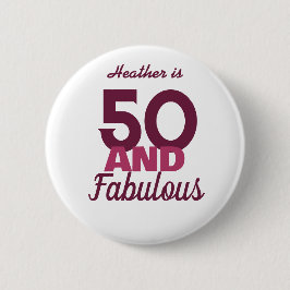 50 och Fabulous Knapp