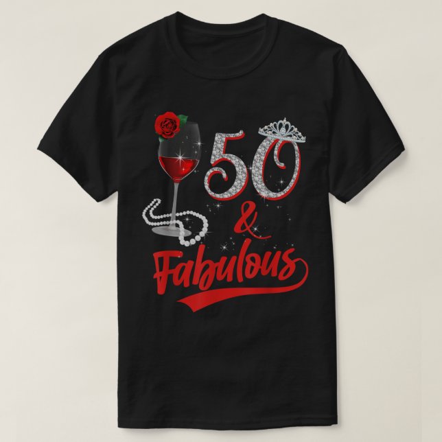 50 och Fabulous Queen Grattis på födelsedagen 50:e T Shirt (Design framsida)