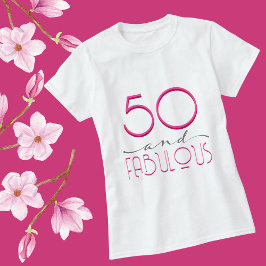50 och Fabulous Rosa Retro Vintage Typography T Shirt